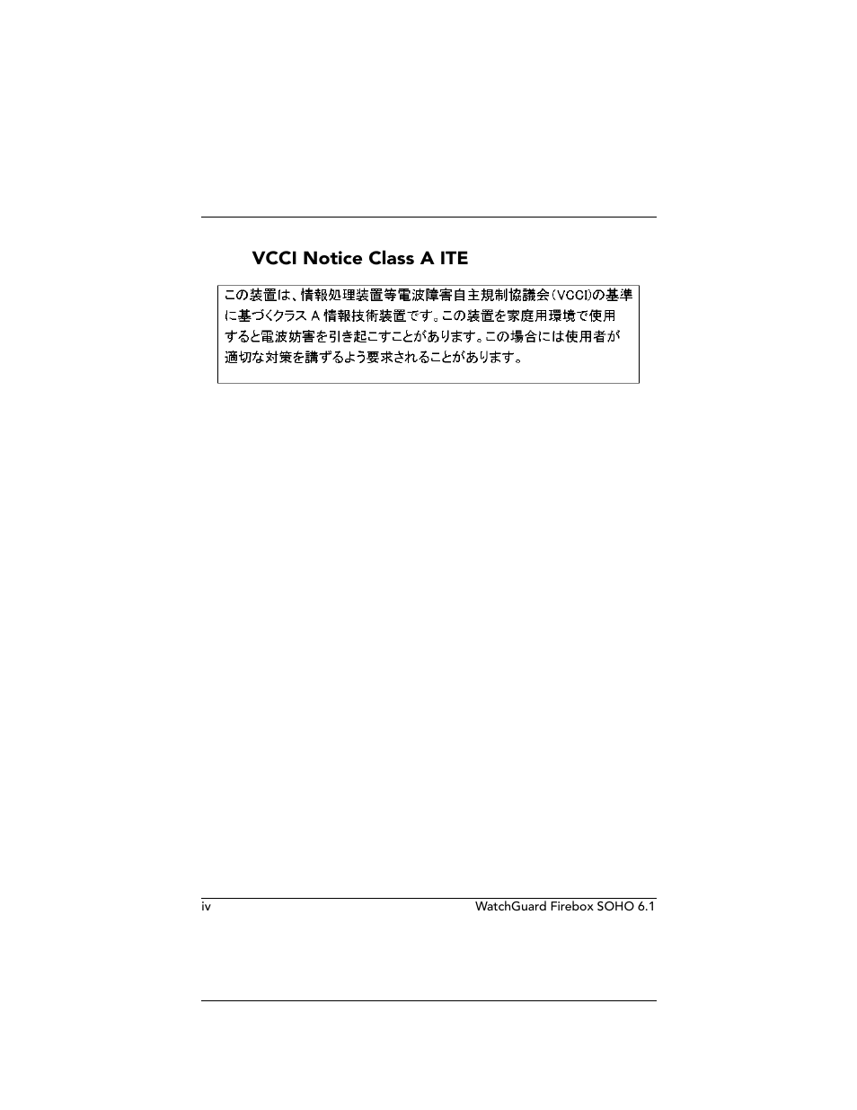 Vcci notice class a ite | WatchGuard Technologies WatchGuard Firebox SOHO 6 User Manual | Page 4 / 140