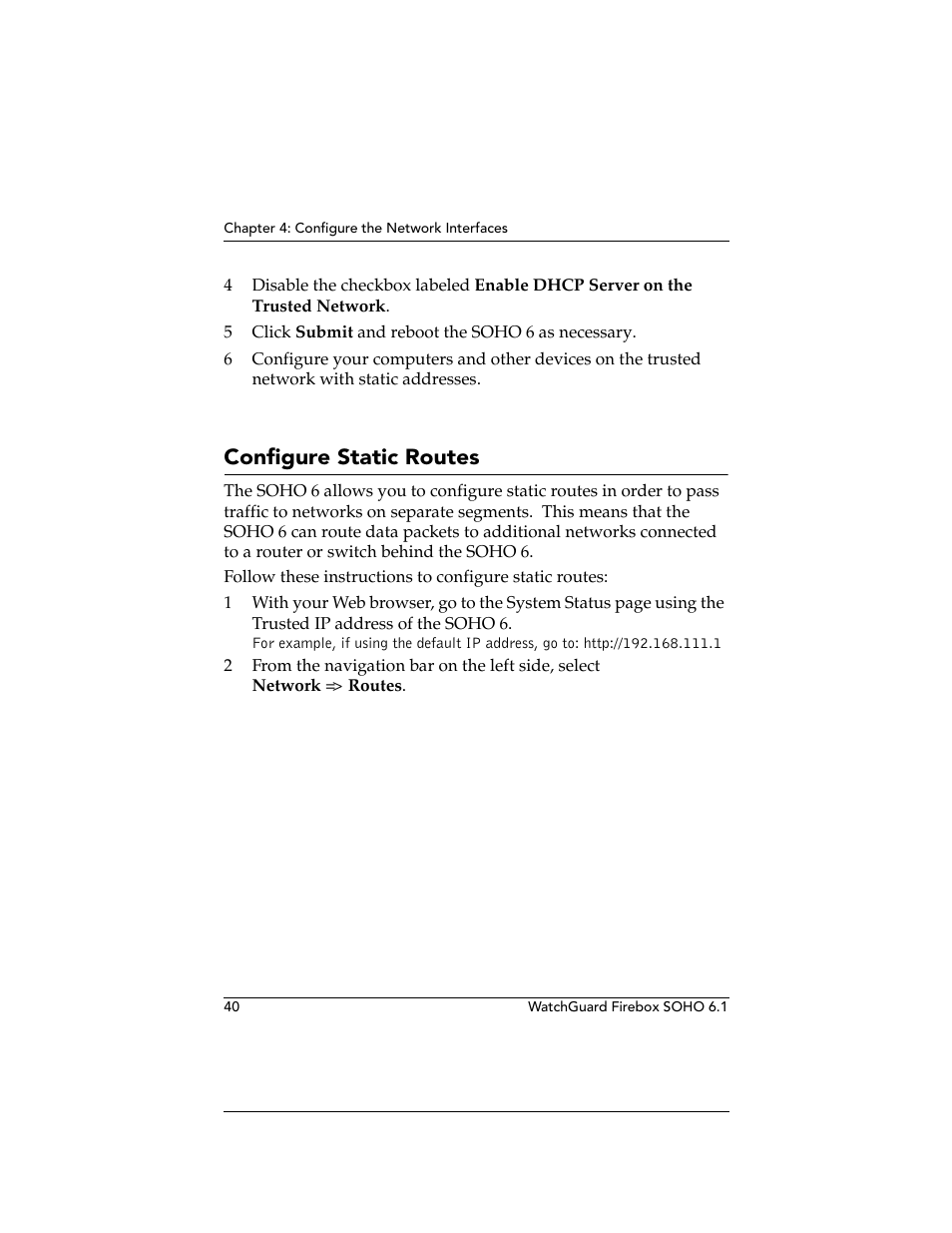 Configure static routes | WatchGuard Technologies WatchGuard Firebox SOHO 6 User Manual | Page 58 / 140