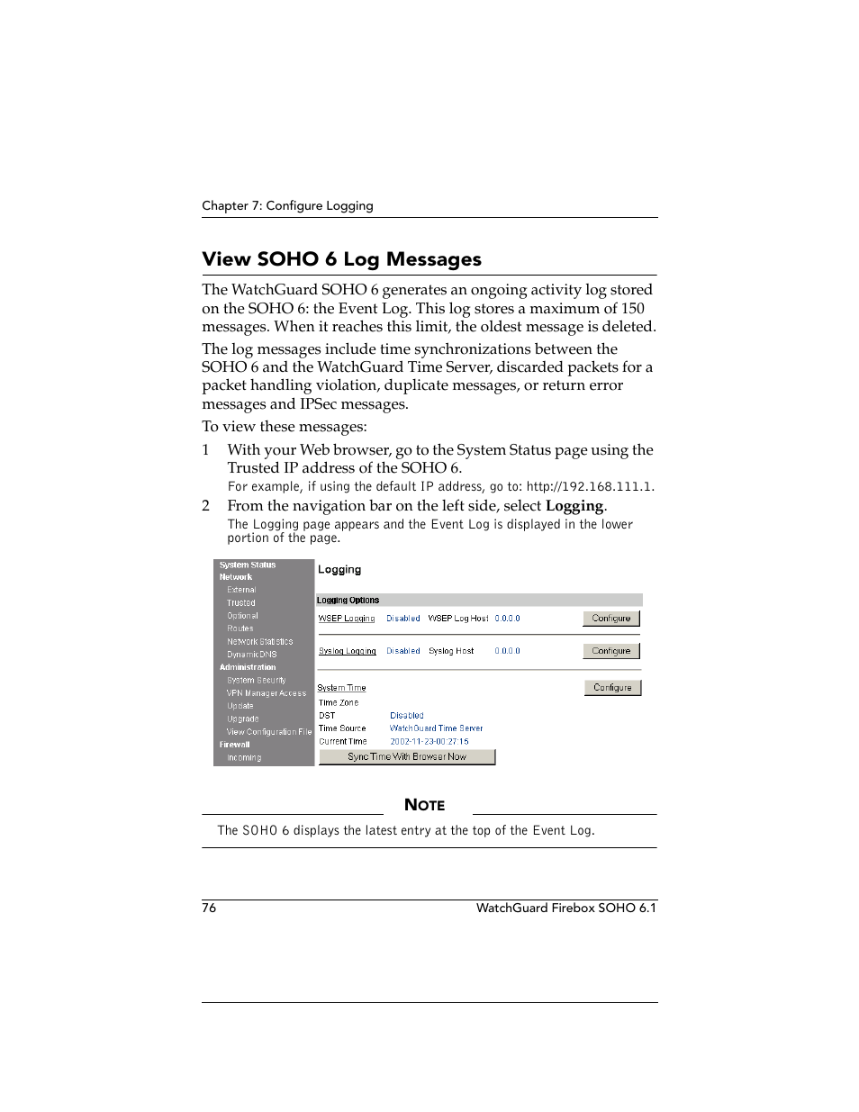 View soho6 log messages, View soho 6 log messages | WatchGuard Technologies WatchGuard Firebox SOHO 6 User Manual | Page 94 / 140