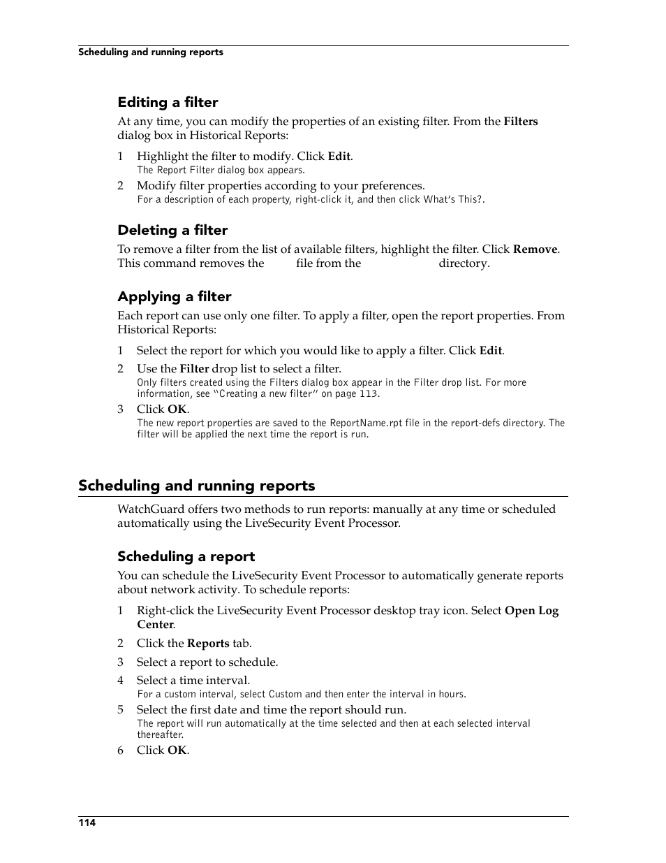 Scheduling and running reports | WatchGuard Technologies FireboxTM System 4.6 User Manual | Page 124 / 170