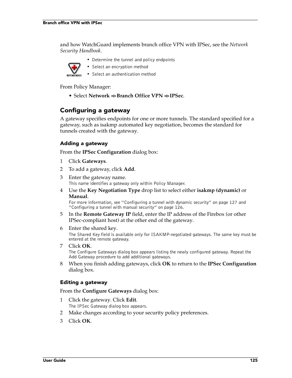 Configuring a gateway | WatchGuard Technologies FireboxTM System 4.6 User Manual | Page 135 / 170
