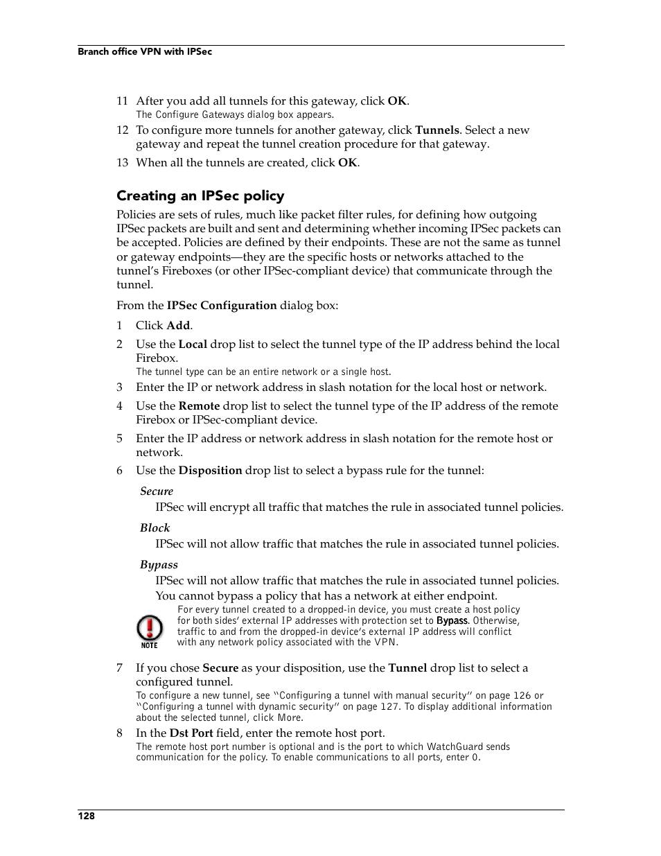 Creating an ipsec policy | WatchGuard Technologies FireboxTM System 4.6 User Manual | Page 138 / 170