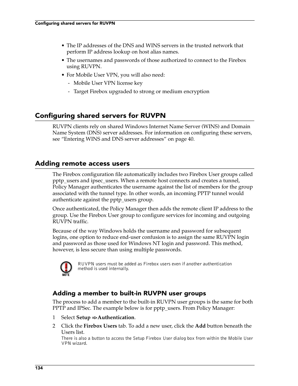 Configuring shared servers for ruvpn, Adding remote access users | WatchGuard Technologies FireboxTM System 4.6 User Manual | Page 144 / 170
