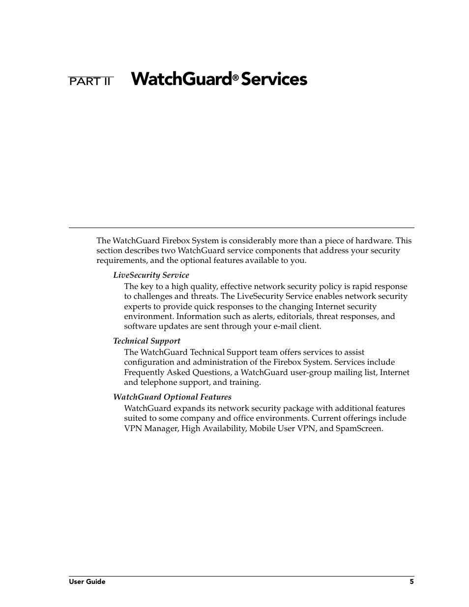 Part ii watchguard® services, Part ii, Watchguard services | Watchguard, Services | WatchGuard Technologies FireboxTM System 4.6 User Manual | Page 15 / 170