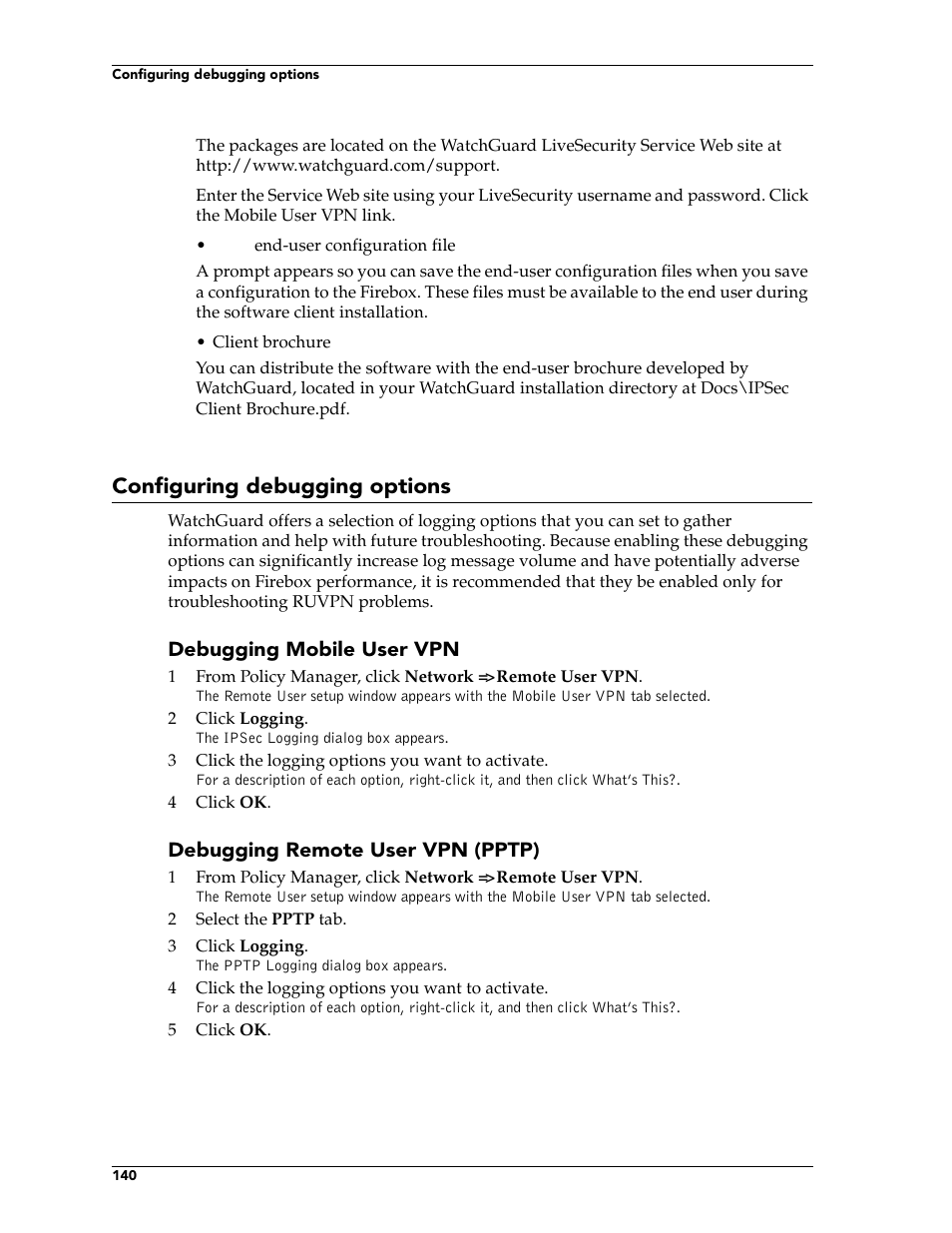 Configuring debugging options | WatchGuard Technologies FireboxTM System 4.6 User Manual | Page 150 / 170