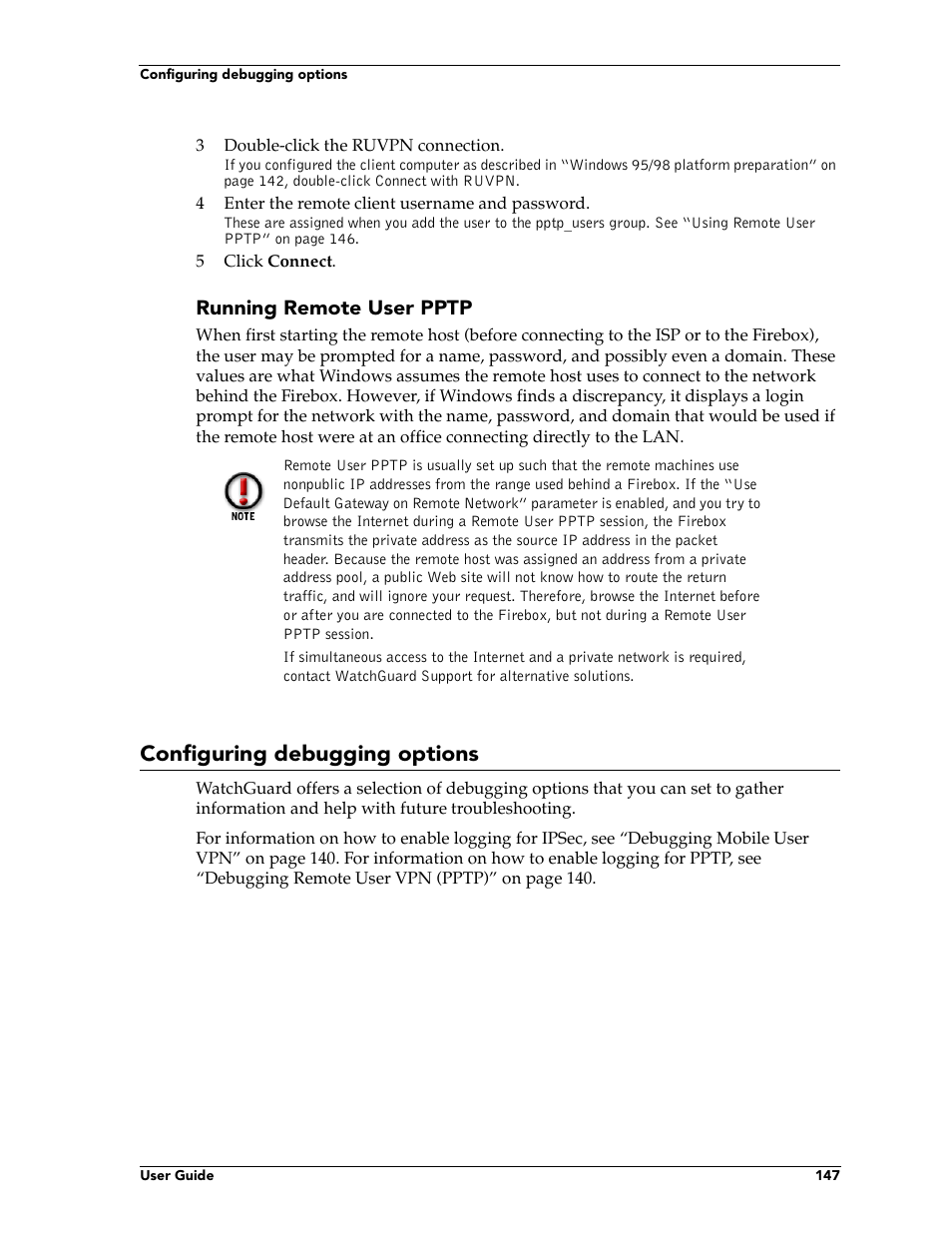 Configuring debugging options, Running remote user pptp | WatchGuard Technologies FireboxTM System 4.6 User Manual | Page 157 / 170