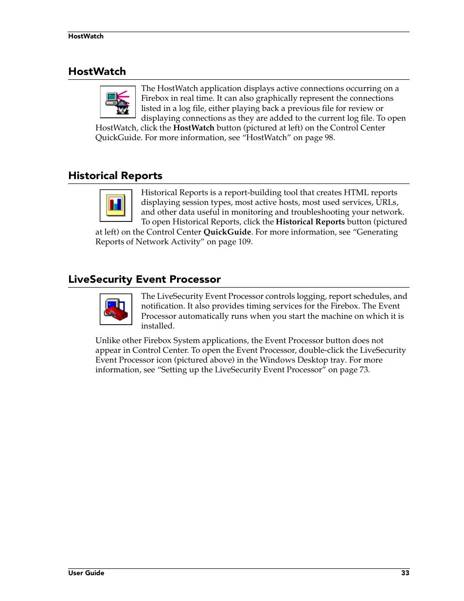 Hostwatch, Historical reports, Livesecurity event processor | WatchGuard Technologies FireboxTM System 4.6 User Manual | Page 43 / 170