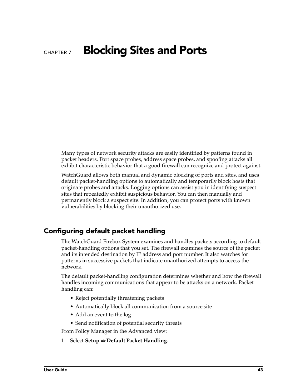Chapter 7 blocking sites and ports, Configuring default packet handling, Chapter 7 | Blockin, Blocking sites and ports | WatchGuard Technologies FireboxTM System 4.6 User Manual | Page 53 / 170
