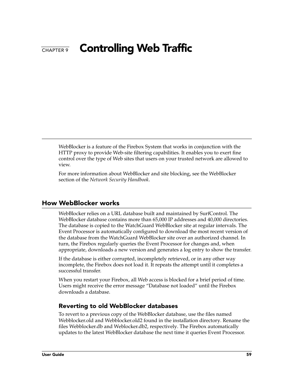 Chapter 9 controlling web traffic, How webblocker works, Chapter 9 | Contr, Controlling web traffic | WatchGuard Technologies FireboxTM System 4.6 User Manual | Page 69 / 170