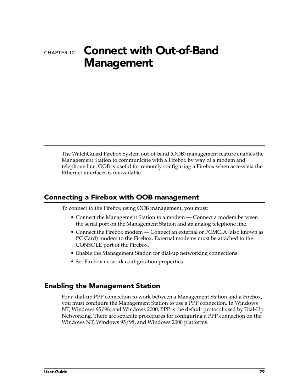 Chapter 12 connect with out-of-band management, Connecting a firebox with oob management, Enabling the management station | Chapter 12, Connect with out-of-band management | WatchGuard Technologies FireboxTM System 4.6 User Manual | Page 89 / 170