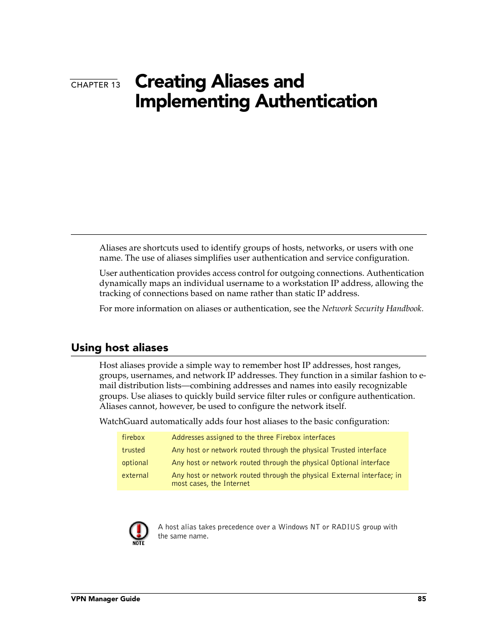Using host aliases, Chapter 13, Ee “using host aliases” on | Creating aliases and implementing authentication | WatchGuard Technologies FireboxTM System 4.6 User Manual | Page 95 / 170