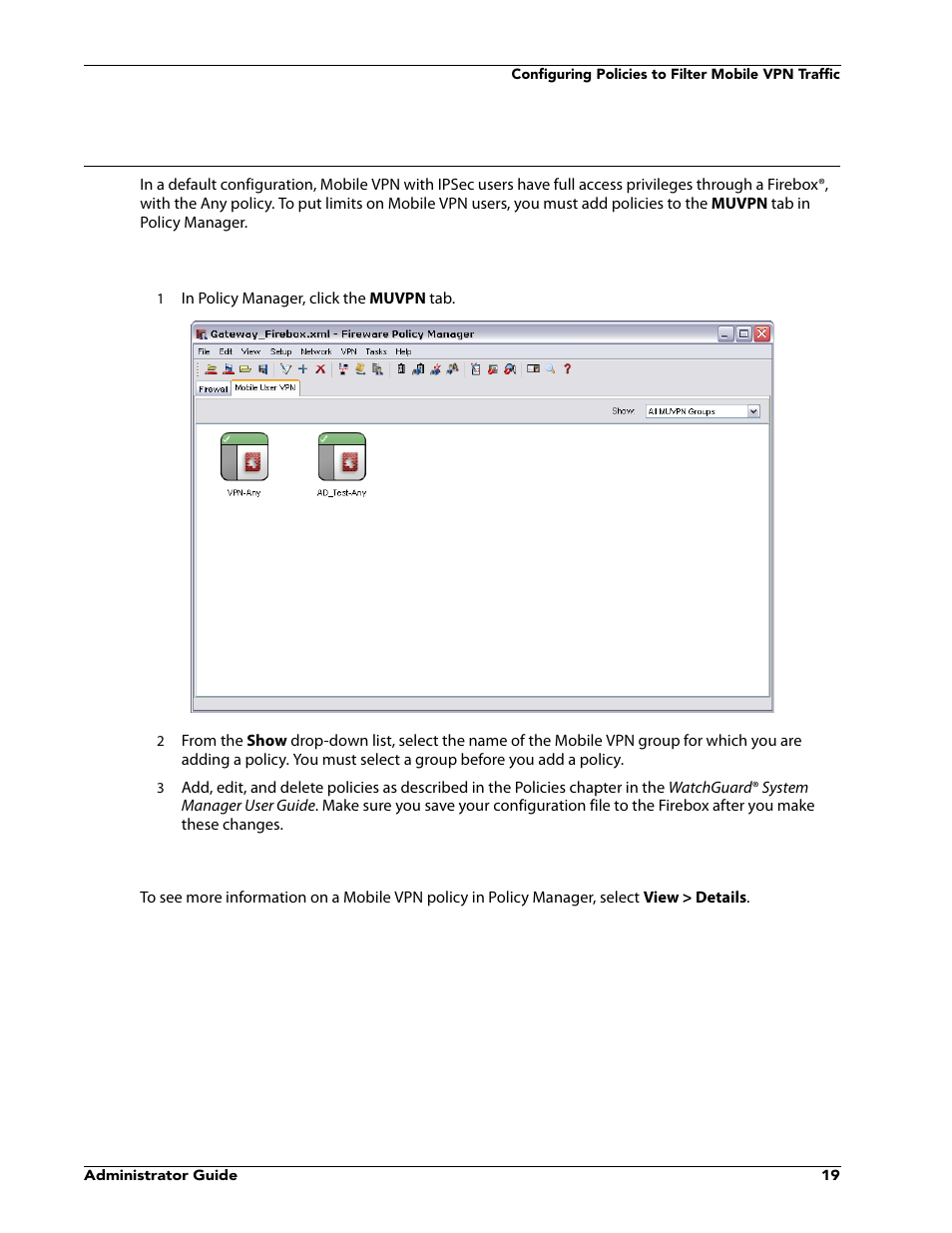 Configuring policies to filter mobile vpn traffic, Add individual policies, Seeing details on an mobile vpn policy | WatchGuard VPN v10.0 User Manual | Page 21 / 38