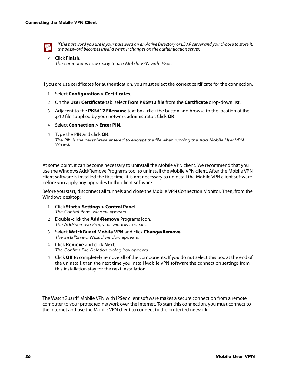 Selecting a certificate and entering the pin, Uninstalling the mobile vpn client, Connecting the mobile vpn client | WatchGuard VPN v10.0 User Manual | Page 28 / 38
