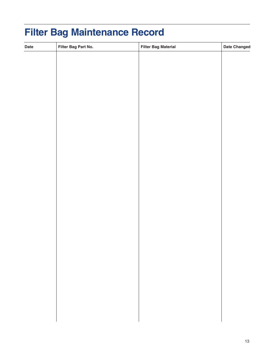 Filter bag maintenance record | Spencer SeriesA,B,C,D,V User Manual | Page 13 / 16