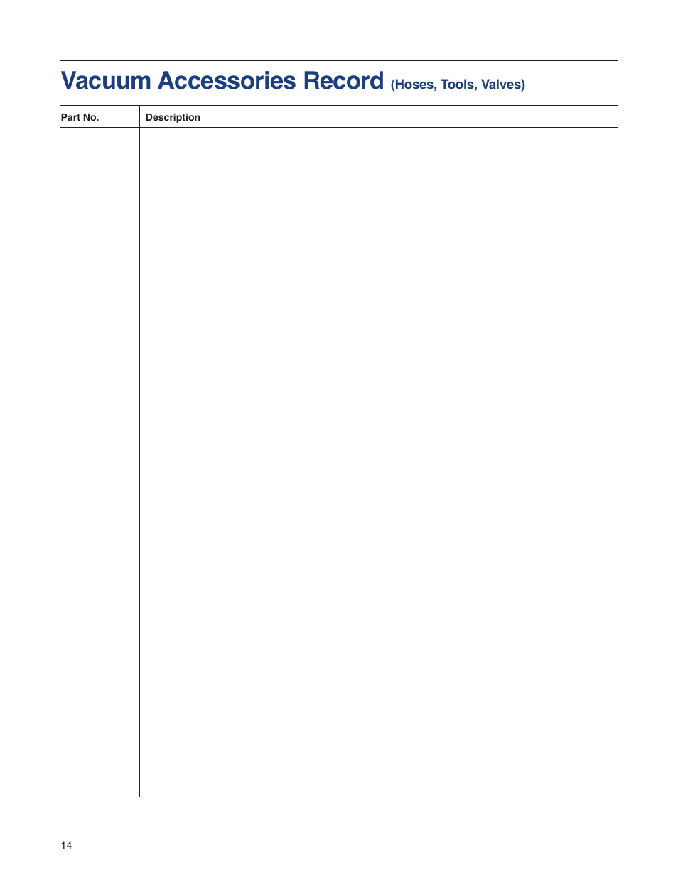 Vacuum accessories record | Spencer SeriesA,B,C,D,V User Manual | Page 14 / 16