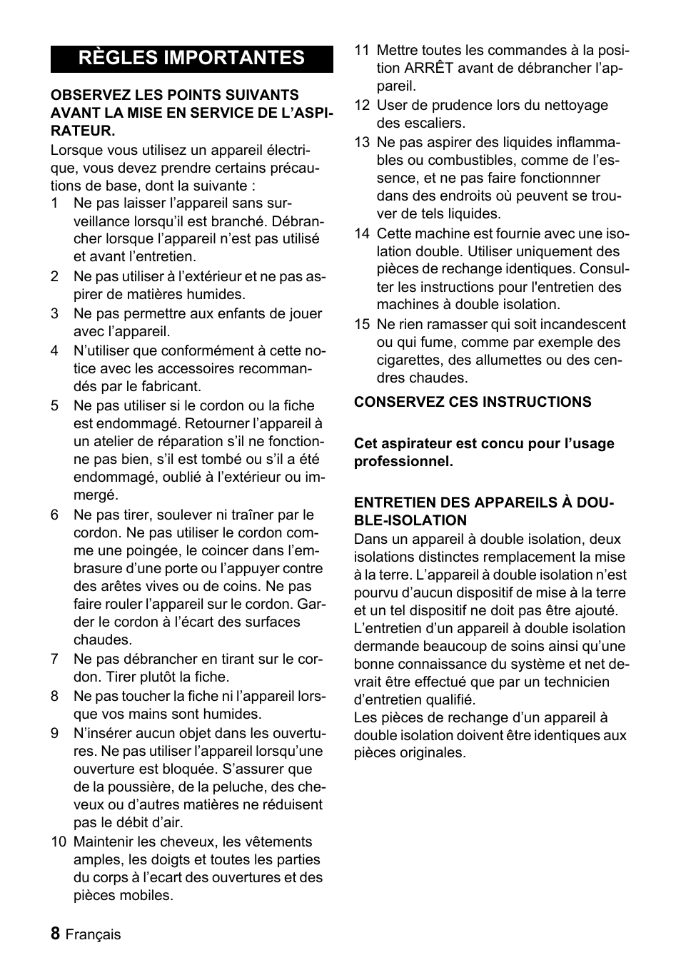 Règles importantes | Windsor Priza User Manual | Page 8 / 26