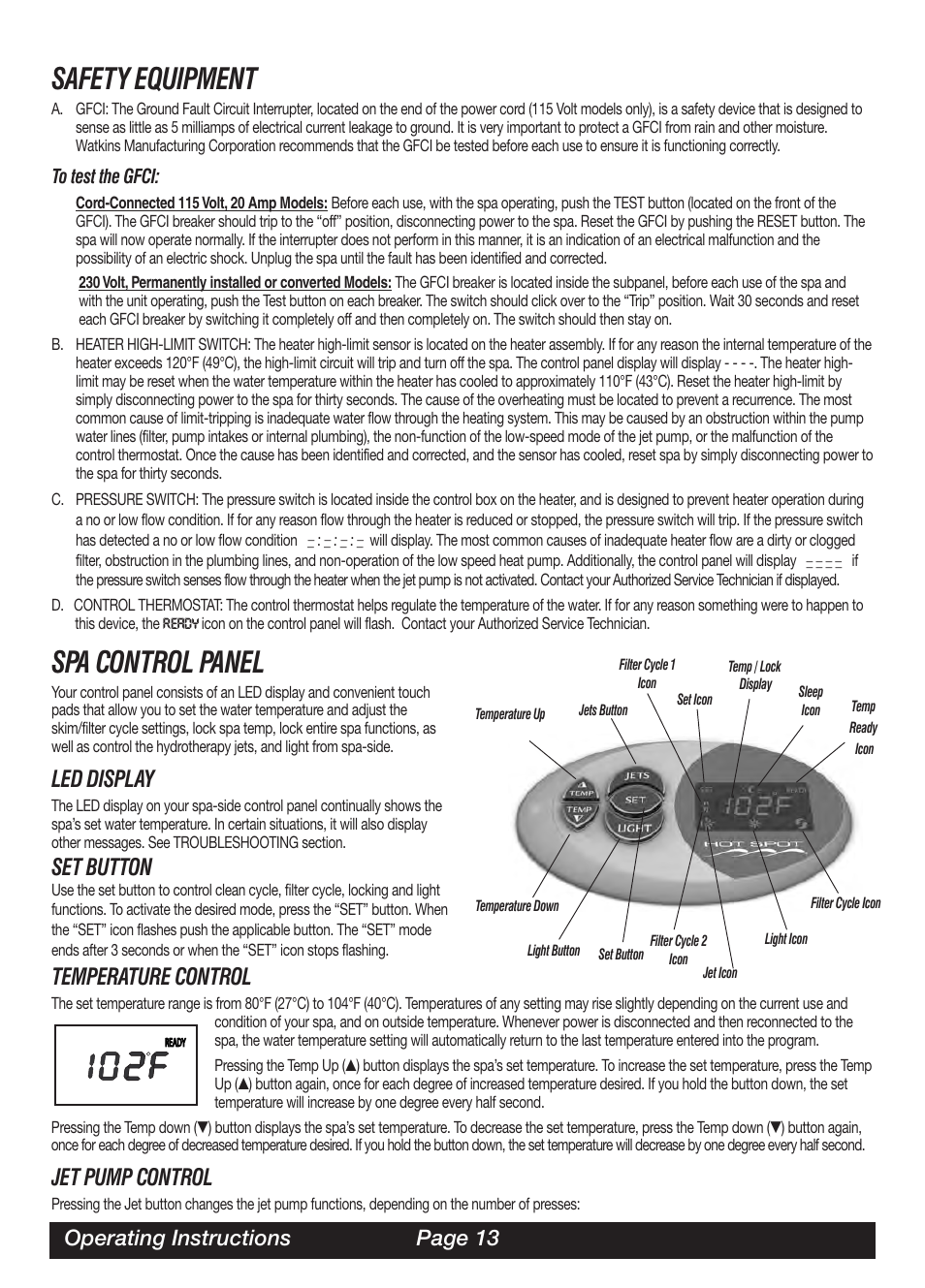 Safety equipment, Spa control panel, Led display | Set button, Temperature control, Jet pump control, Operating instructions page 13 | Watkins SOR User Manual | Page 16 / 39