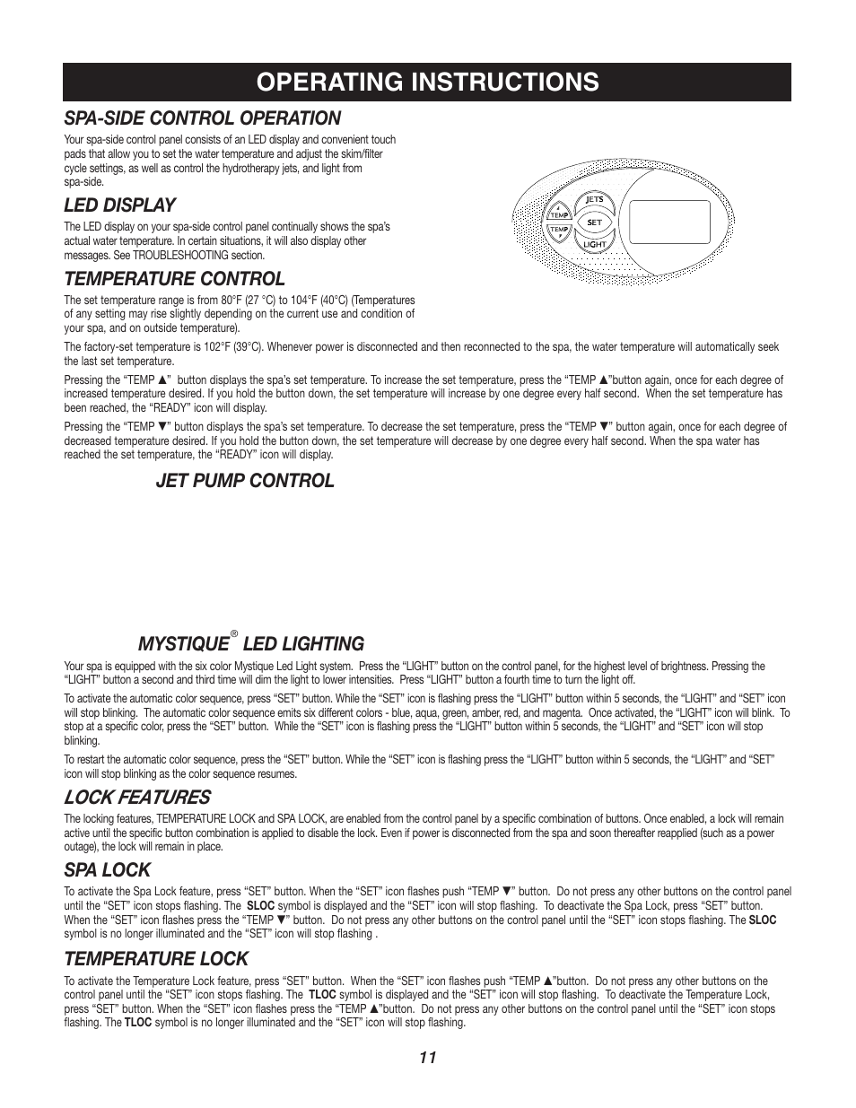 Operating instructions, Lock features, Spa-side control operation | Led display, Temperature control, Jet pump control mystique, Led lighting, Spa lock, Temperature lock | Watkins C45S User Manual | Page 14 / 32