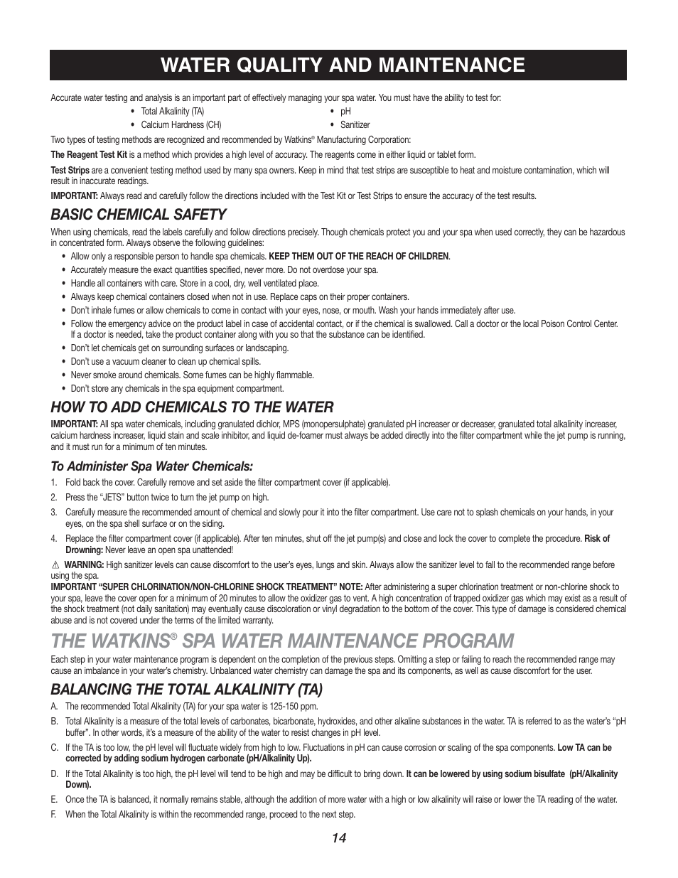 The watkins, Spa water maintenance program, Water quality and maintenance | Basic chemical safety, How to add chemicals to the water, Balancing the total alkalinity (ta) | Watkins C45S User Manual | Page 17 / 32