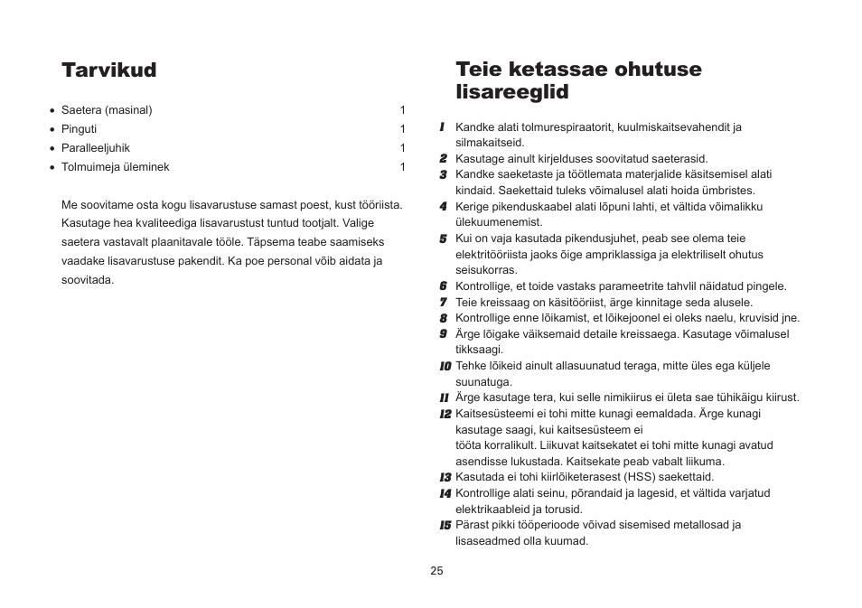 Teie ketassae ohutuse lisareeglid, Tarvikud | WORX Tools WU433 User Manual | Page 25 / 100