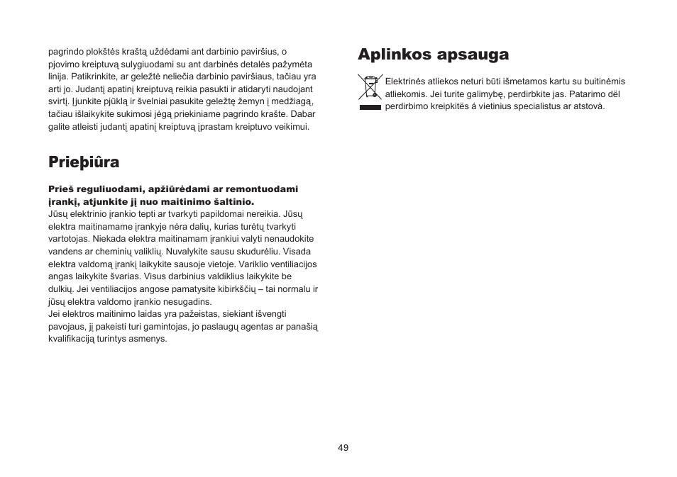 Prieþiûra, Aplinkos apsauga | WORX Tools WU433 User Manual | Page 49 / 100