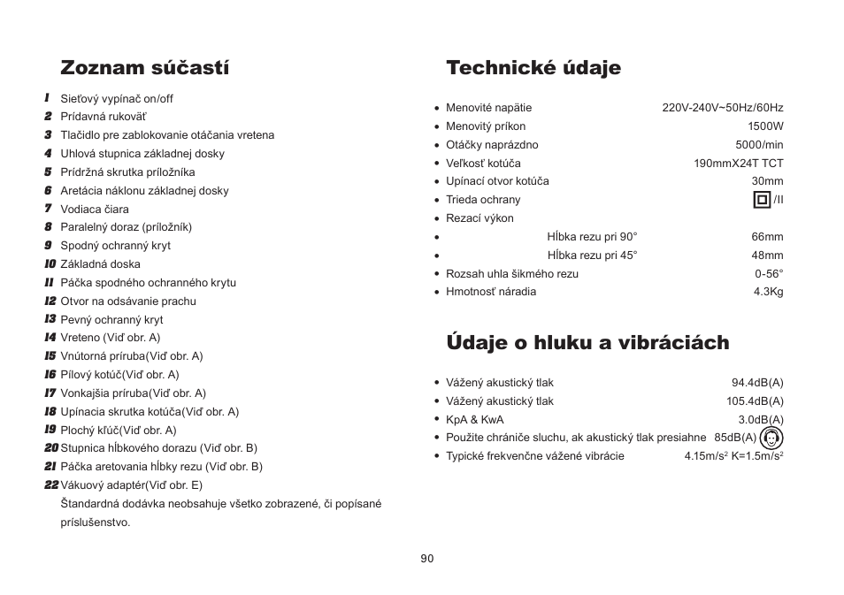 Zoznam súčastí, Údaje o hluku a vibráciách, Technické údaje | WORX Tools WU433 User Manual | Page 90 / 100