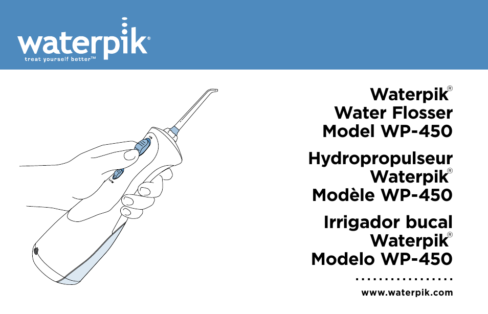 Waterpik Technologies WP-450 User Manual | 48 pages