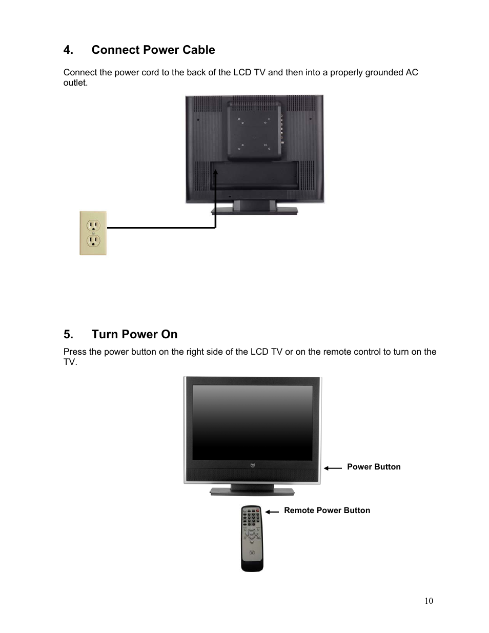 Connect power cable, Turn power on | Westinghouse LTV-19w6 User Manual | Page 11 / 28