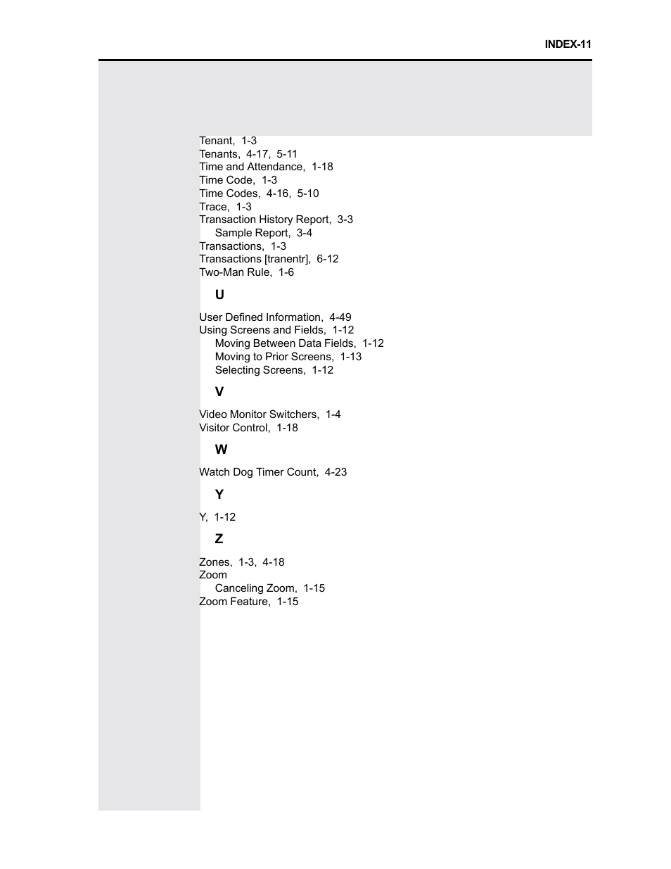 Access group entry, Activate / deactivate codes, Building modes | Control building modes function keys, Control remote devices function keys, Elevator definition, Remote devices, Holiday codes, Time codes, Screen examples | Westinghouse SE 6000 User Manual | Page 180 / 180