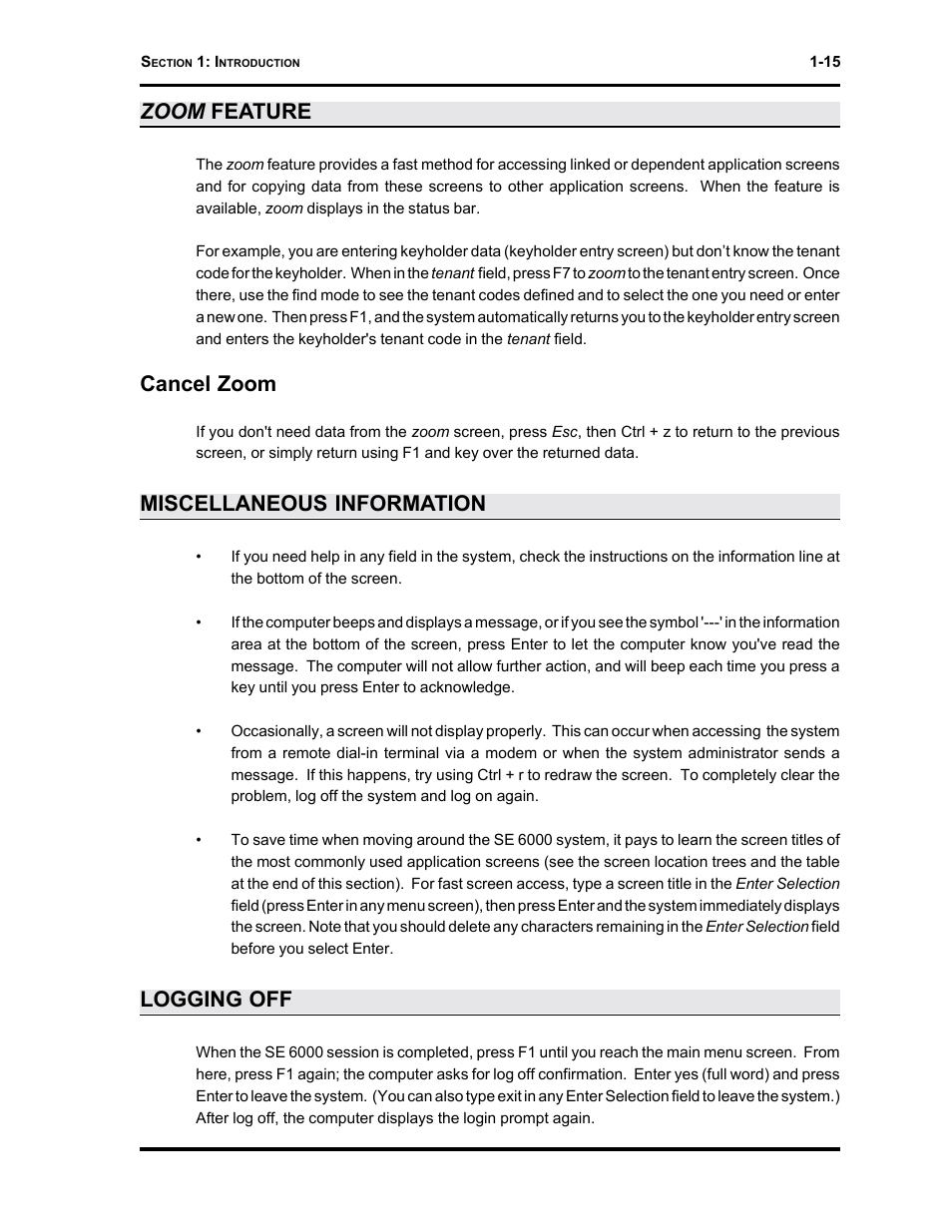 Zoom feature, Cancel zoom, Miscellaneous information | Logging off | Westinghouse SE 6000 User Manual | Page 22 / 180