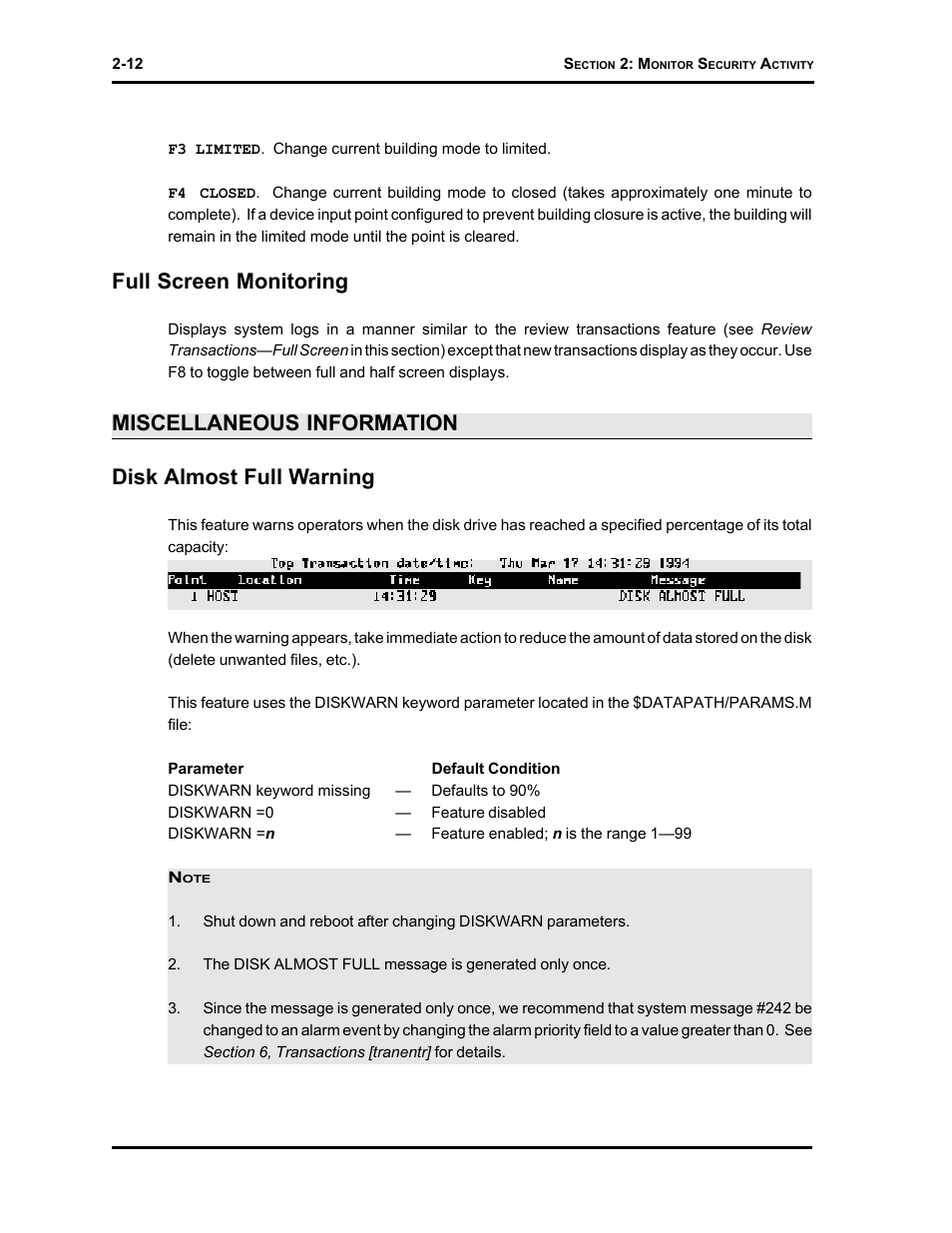 Full screen monitoring, Miscellaneous information disk almost full warning | Westinghouse SE 6000 User Manual | Page 37 / 180