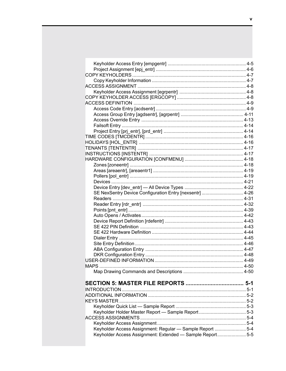 System software, Input points, Output points | Alarm servicing - sample report, Passback zone report, Keyholder access entry [empgentr, Reader access assignment, Reader assignment - sample report, Program security [sec_menu, Program security level entry [pgacentr | Westinghouse SE 6000 User Manual | Page 5 / 180