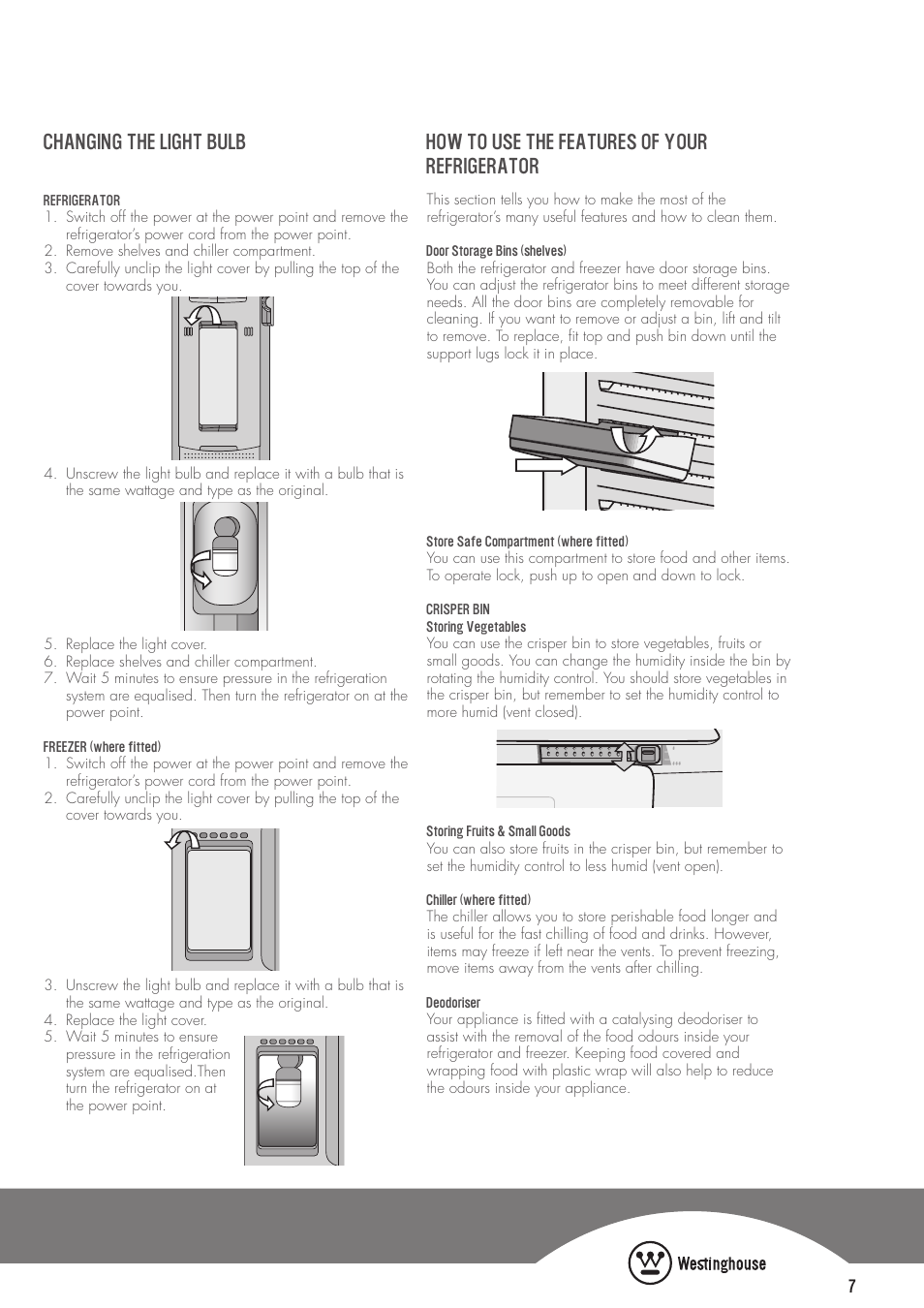 How to use the features of your refrigerator, Changing the light bulb | Westinghouse WTB2300PA User Manual | Page 7 / 12