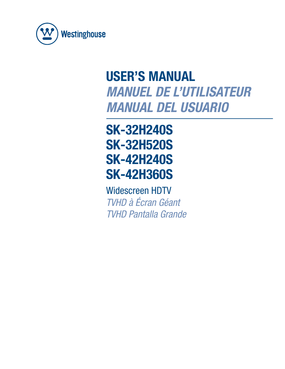 Westinghouse SK-32H520S User Manual | 47 pages