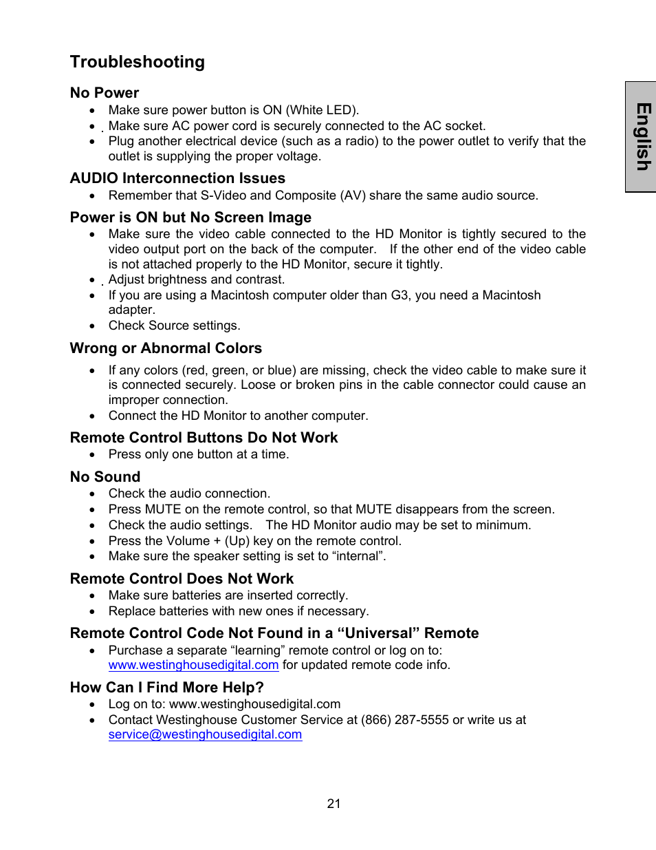 English, Troubleshooting, No power | Audio interconnection issues, Power is on but no screen image, Wrong or abnormal colors, Remote control buttons do not work, No sound, Remote control does not work, How can i find more help | Westinghouse 42-w2 User Manual | Page 23 / 24