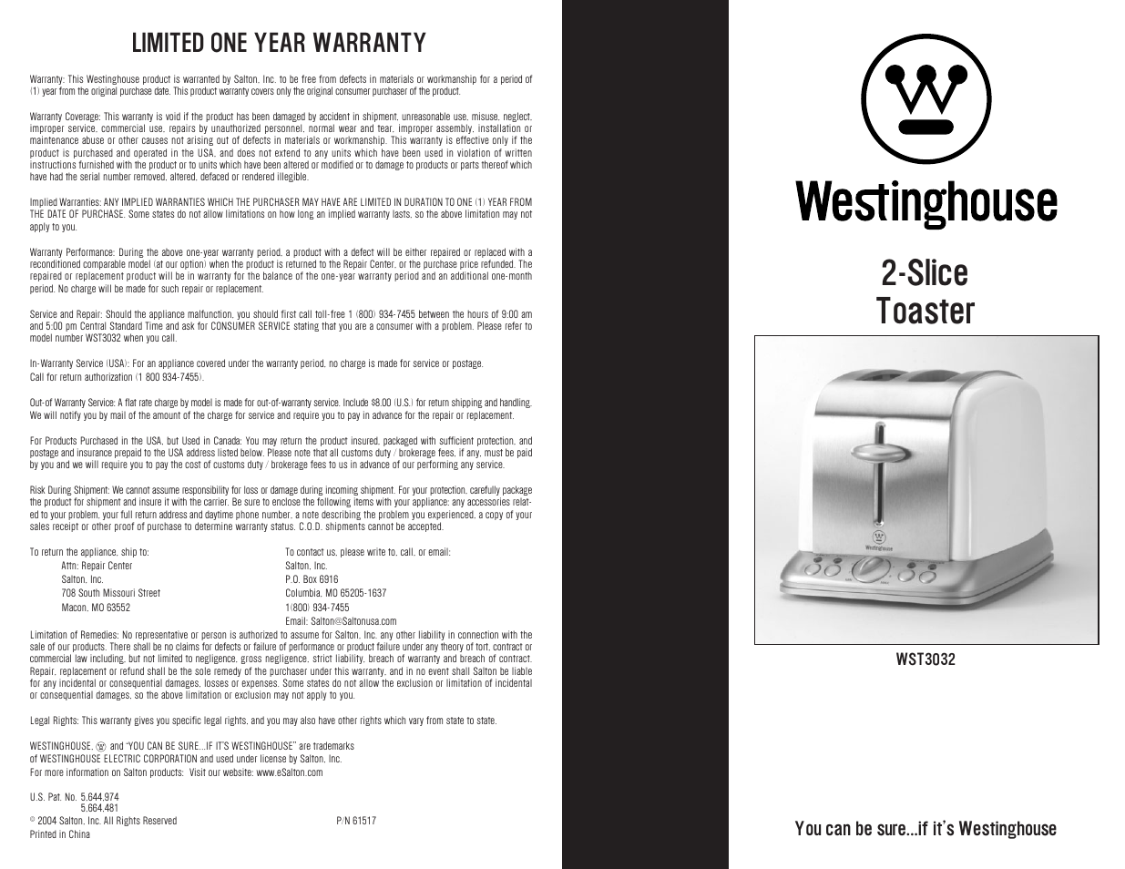 Slice toaster, Limited one year warranty, You can be sure...if it’s westinghouse | Westinghouse WST3032 User Manual | Page 12 / 12