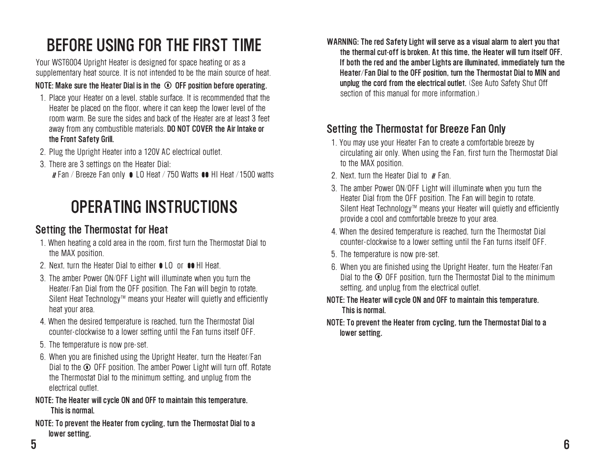 Before using for the first time, Operating instructions, Setting the thermostat for breeze fan only | Setting the thermostat for heat | Westinghouse WST6004 User Manual | Page 7 / 12