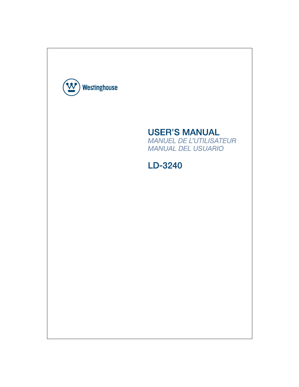 Westinghouse LD-3240 User Manual | 16 pages