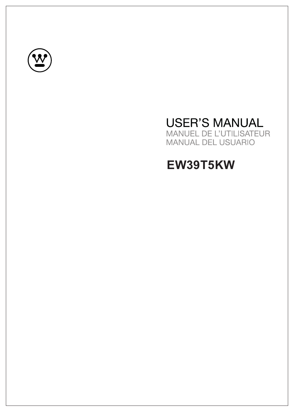 Westinghouse EW39T5KW User Manual | 41 pages