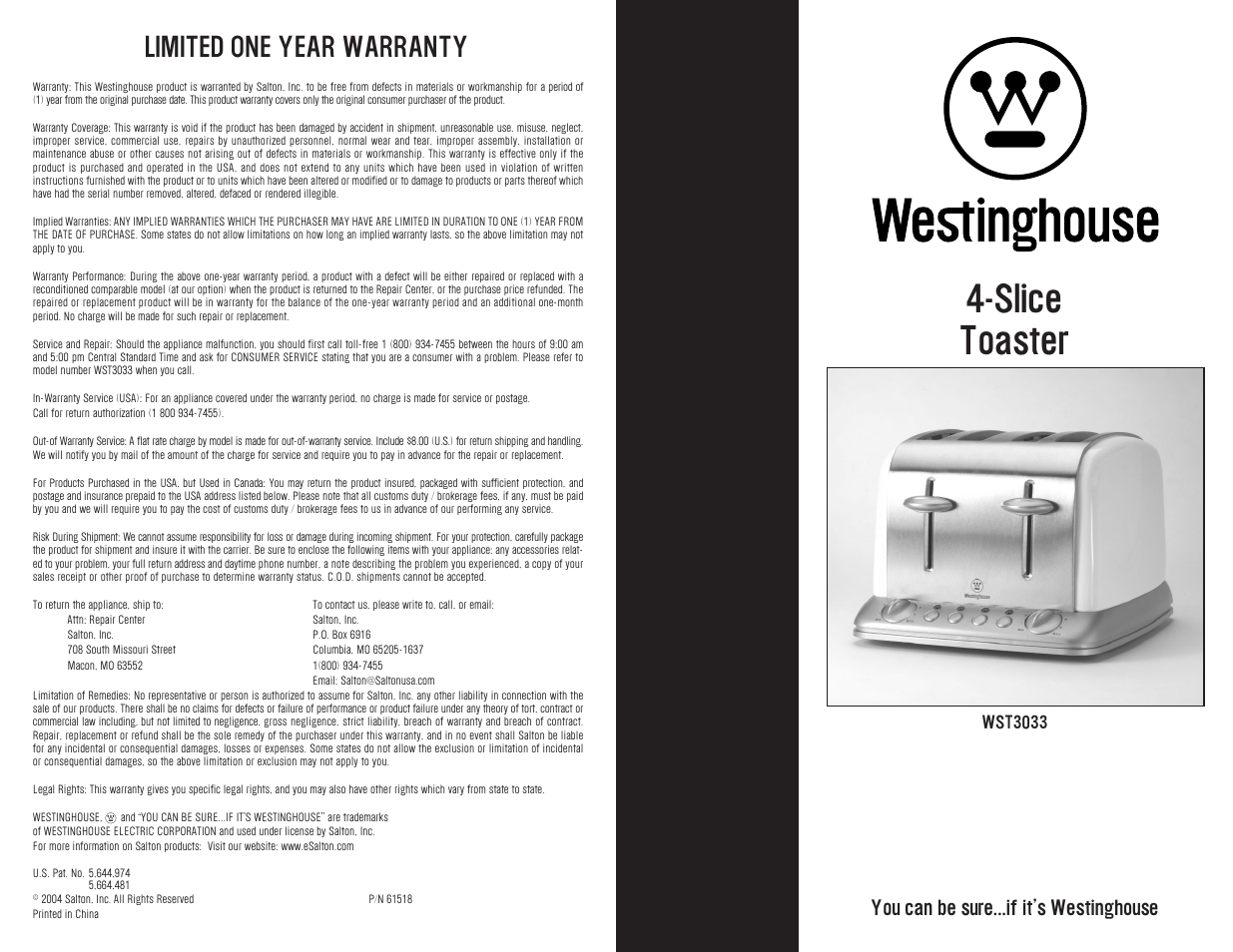 Slice toaster, Limited one year warranty, You can be sure...if it’s westinghouse | Westinghouse WST3033 User Manual | Page 12 / 12