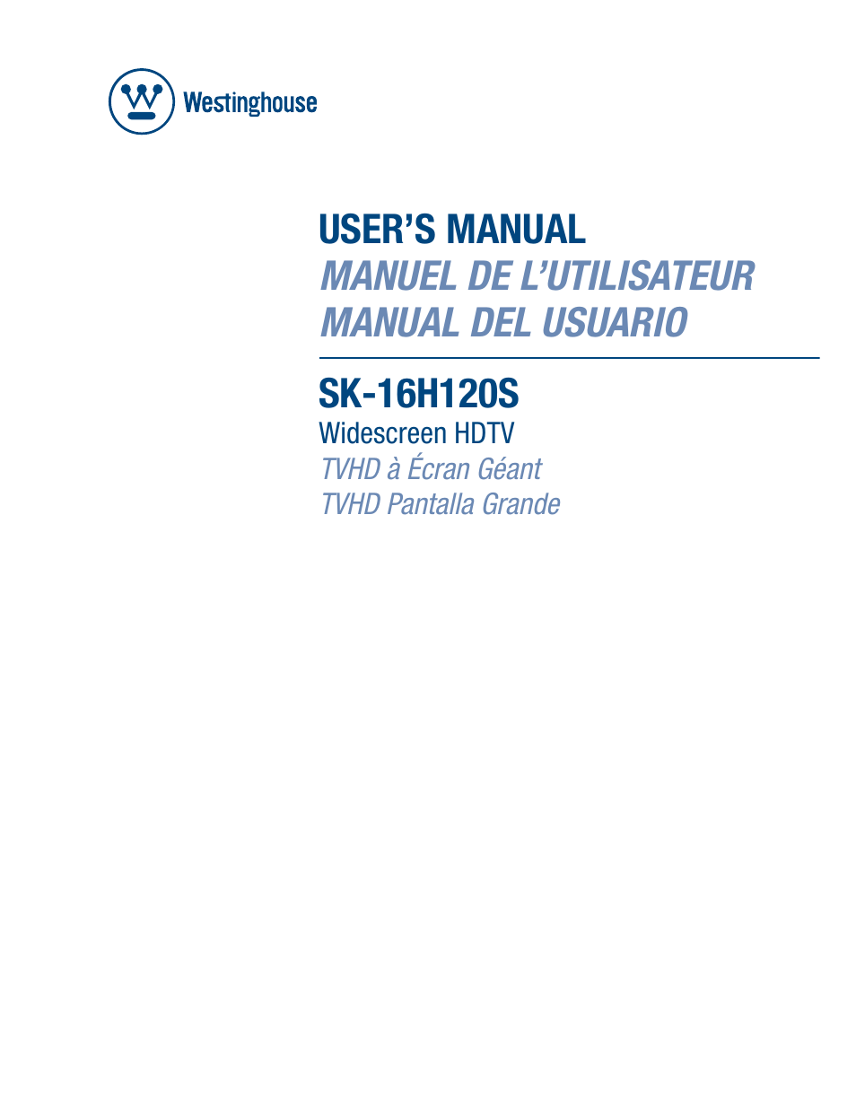 Westinghouse SK-16H120S User Manual | 46 pages