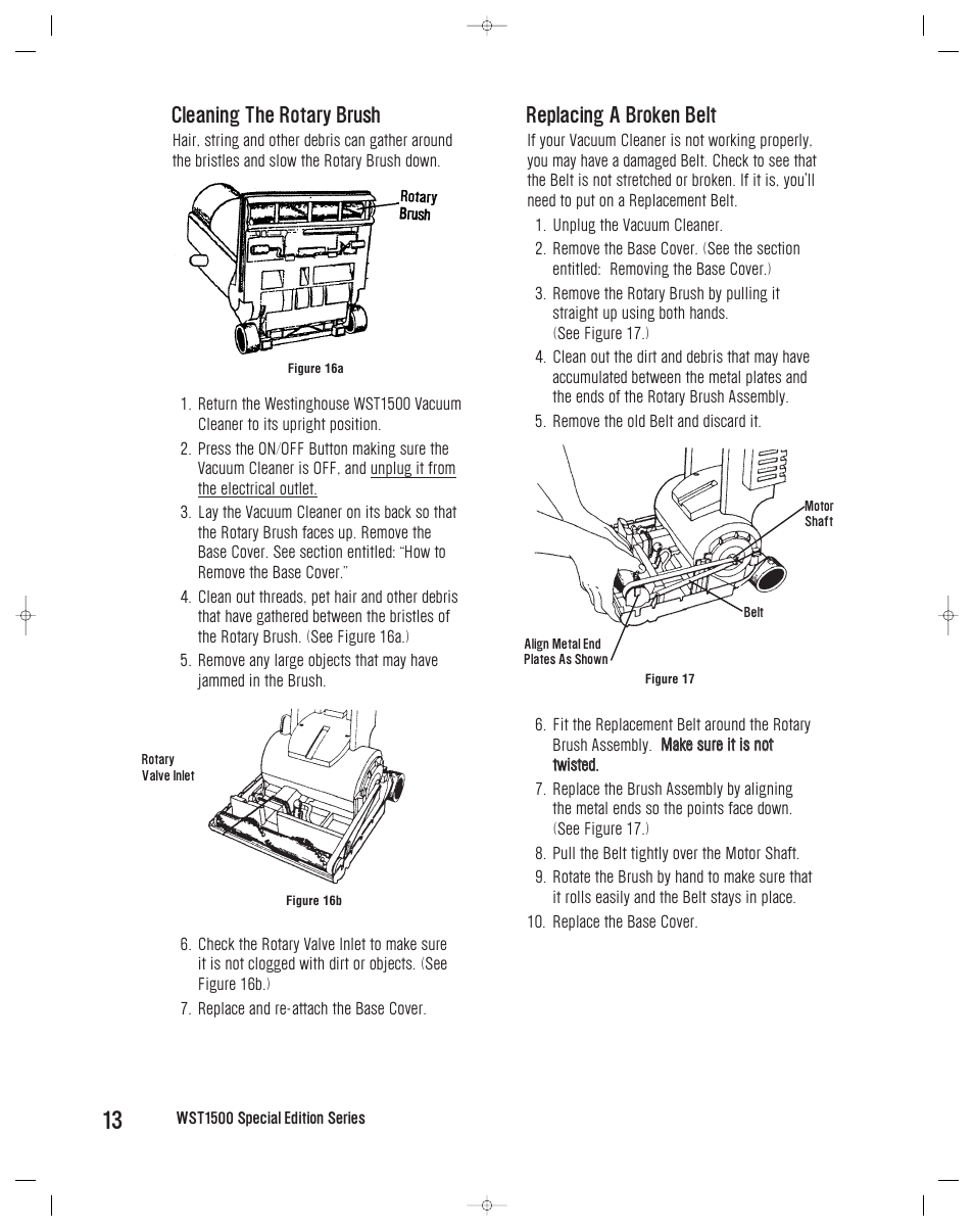 Cleaning the rotary brush, Replacing a broken belt | Westinghouse WST1500-1509 User Manual | Page 14 / 23