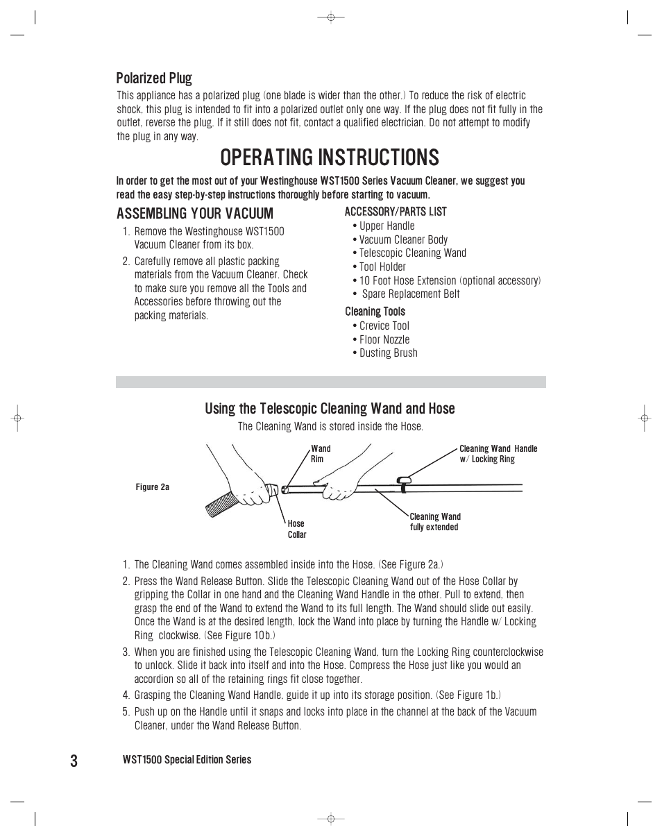 Operating instructions, Using the telescopic cleaning wand and hose, Polarized plug | Assembling your vacuum | Westinghouse WST1500-1509 User Manual | Page 4 / 23