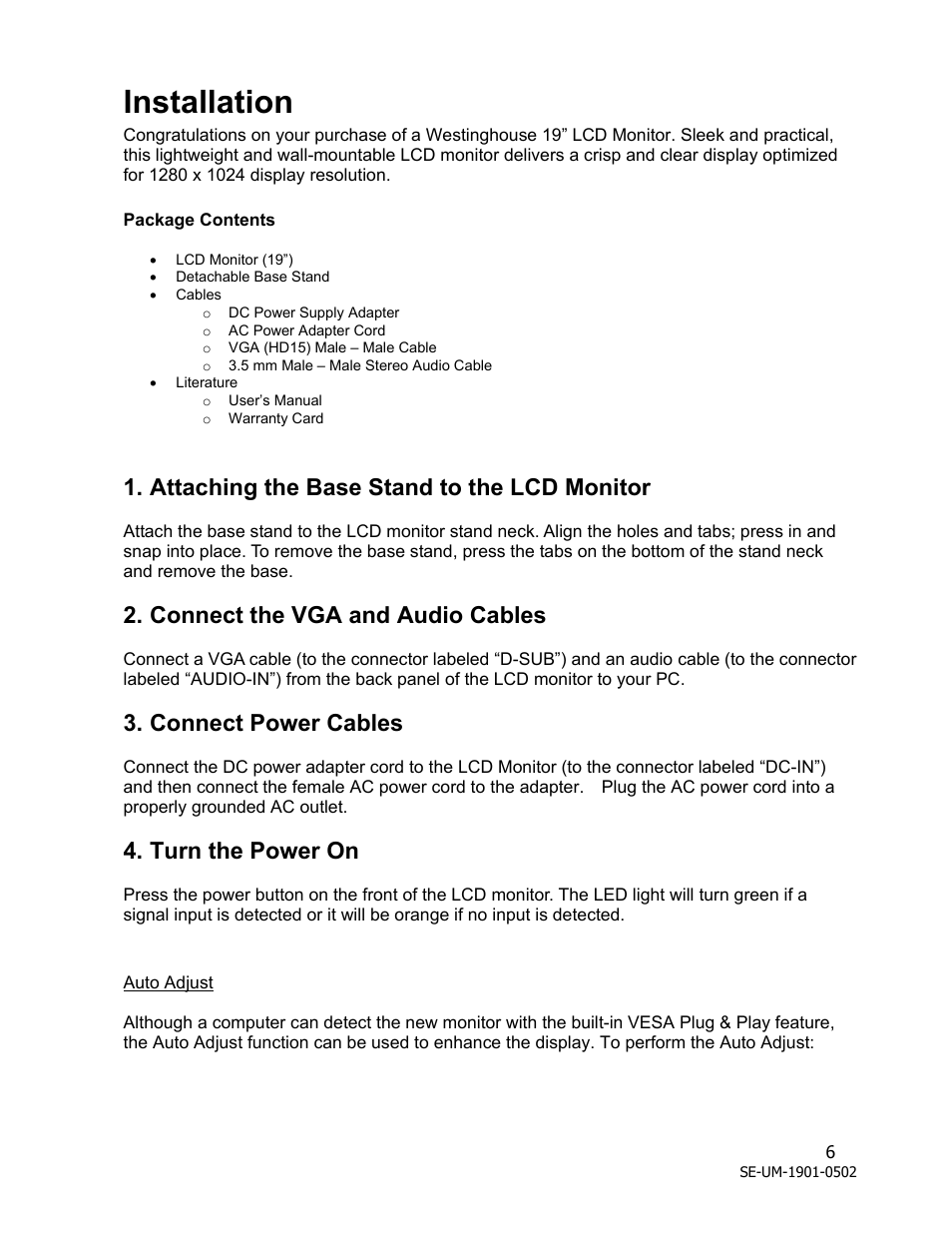 Installation, Attaching the base stand to the lcd monitor, Connect the vga and audio cables | Connect power cables, Turn the power on | Westinghouse LCM - 19v1 User Manual | Page 7 / 15