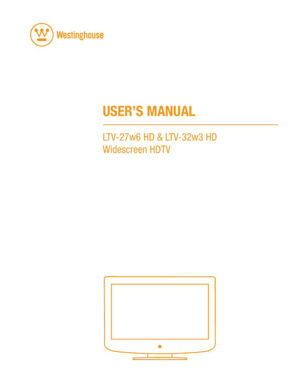 Westinghouse LTV-27w6 HD User Manual | 42 pages