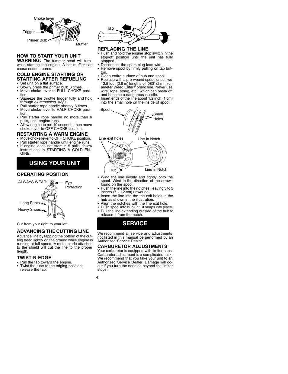 Using your unit, Service | Weed Eater 530087728 User Manual | Page 4 / 6