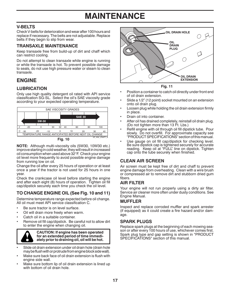 Maintenance, Engine, V-belts | Lubrication, Air filter, Muffler, Spark plugs, Clean air screen, Transaxle maintenance | Weed Eater 435073 User Manual | Page 17 / 30