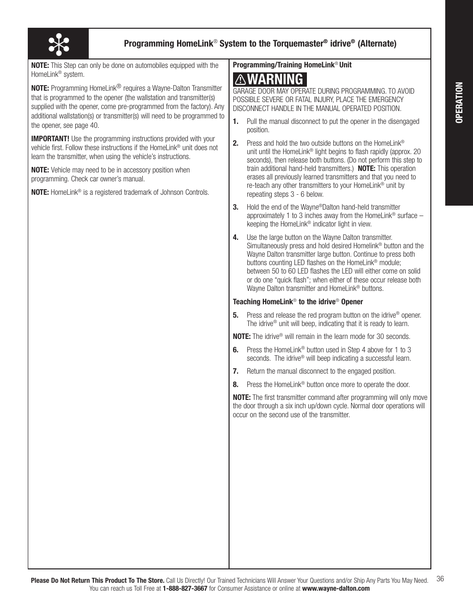 Warning, Programming homelink, System to the torquemaster | Idrive, Alternate), Opera tion | Wayne-Dalton TORQUEMASTER 3663-372 User Manual | Page 43 / 52
