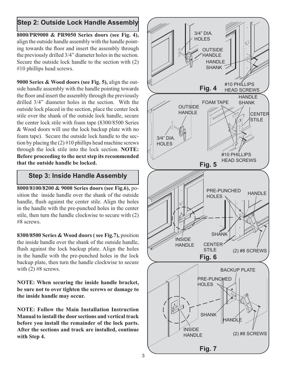 Step 2: outside lock handle assembly, Step 3: inside handle assembly, Fig. 6 fig. 7 | Fig. 4 fig. 5 | Wayne-Dalton 260600 User Manual | Page 3 / 4