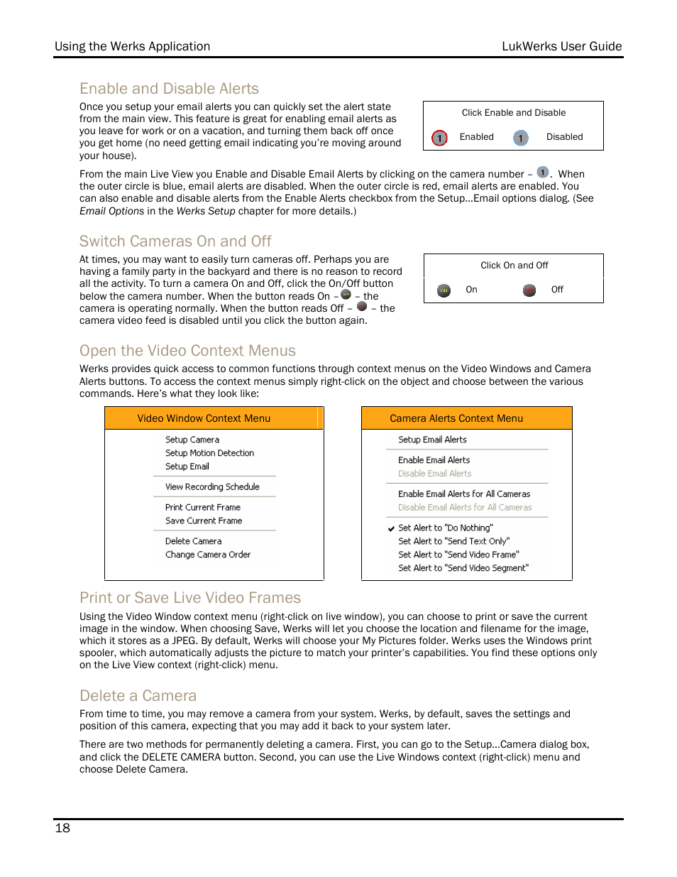 Enable and disable alerts, Switch cameras on and off, Open the video context menus | Print or save live video frames, Delete a camera | WiLife DVS-110I User Manual | Page 26 / 94